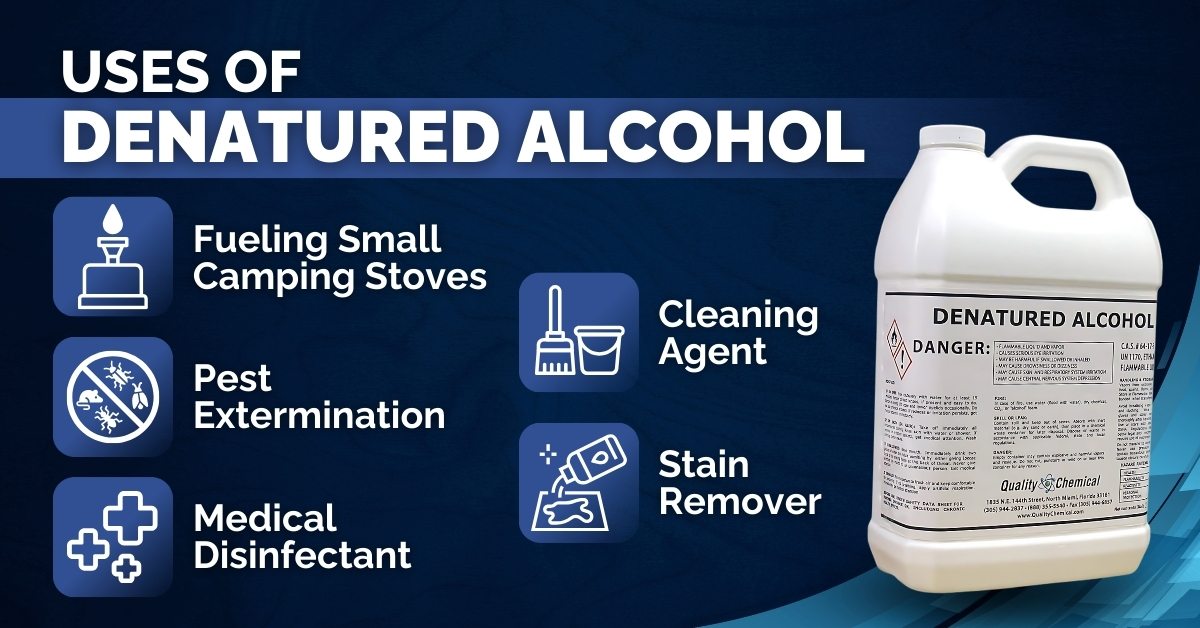 Uses of Denatured Alcohol