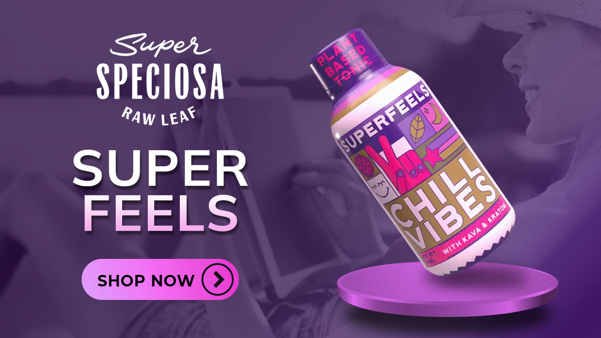 Super Speciosa Super Feels Chill Vibes